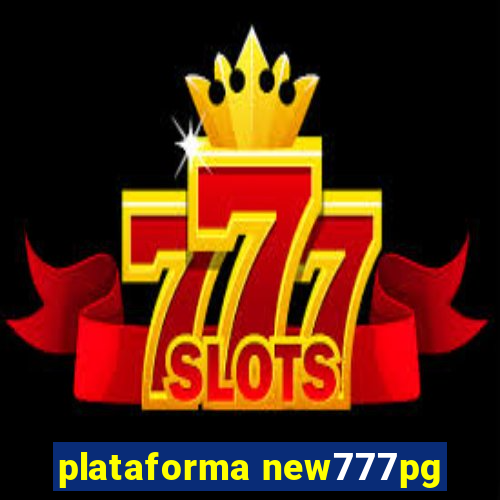 plataforma new777pg